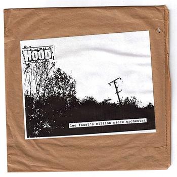 Hood - Lee Fausts Millon Piece Orchestra