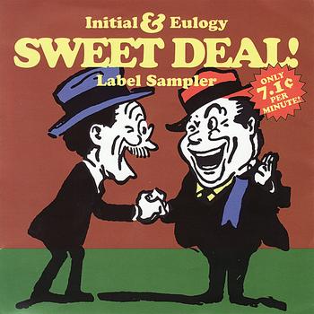 Various Artists - Sweet Deal! Initial & Eulogy Label Sampler