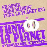 FilSonik - Mind Blowin - Single