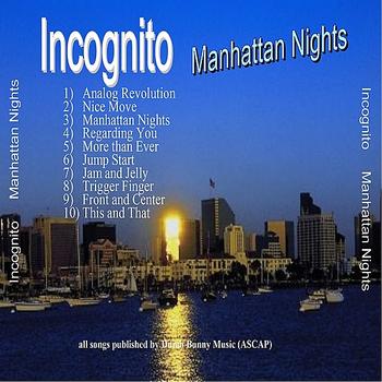 Incognito - Manhattan Nights