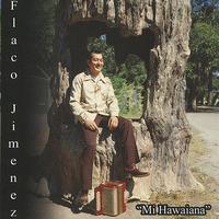 Flaco Jimenez - Mi Hawaiana