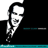Buddy Clarke - Singles
