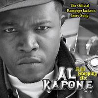 Al Kapone - Ain't Stoppin Me - The Official Rampage Jackson Intro Song (Explicit)