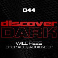 Will Rees - Drop Acid / Alkaline EP