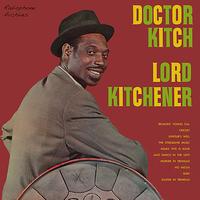 Lord Kitchener - Doctor Kitch