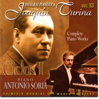 Antonio Soria - Joaquin Turina Complete Piano Works Vol 13 Ciclos I