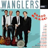 The Wanglers - Glass Radio