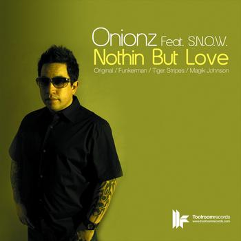 Onionz - Nothin But Love