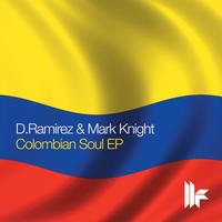 D.Ramirez - Colombian Soul EP