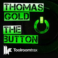 Thomas Gold - The Button