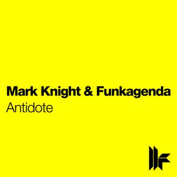 Mark Knight And Funkagenda - Antidote