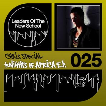 Chris Special - Knights Of Africa EP