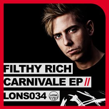 Filthy Rich - Carnivale EP