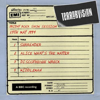 Terrorvision - Friday Rock Show Session (13th May 1994)