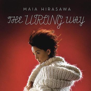 Maia Hirasawa - The Wrong Way