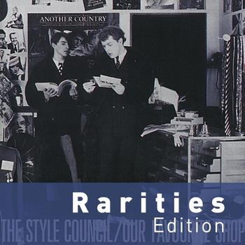 The Style Council - Our Favourite Shop (Rarities Edition)