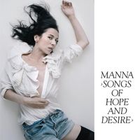 Manna - Songs of Hope and Desire