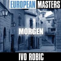 Ivo Robic - European Masters: Morgen