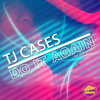 TJ Cases - Do It Again
