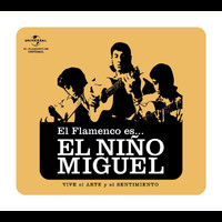 Flamenco es... - Flamenco Es... El Niño Miguel