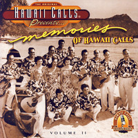 Hawaii Calls - Memories Of Hawai`i Calls, Vol. II