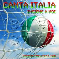 Caneva Crew - Canta Italia Insieme a Noi (34, 38, 82, 2006, Italian Worldcup Anthem 2010)