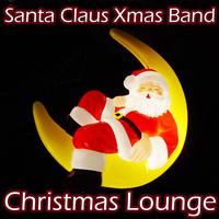 Santa Claus Christmas Band - Christmas Lounge