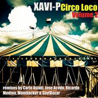 Xavi-P - Circo Loco, Vol. 2