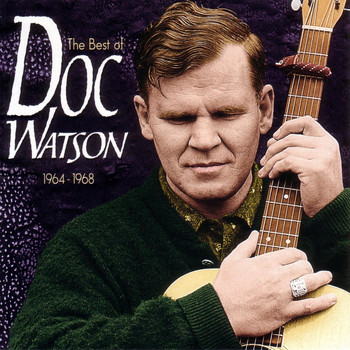 Doc Watson - The Best Of Doc Watson 1964-1968