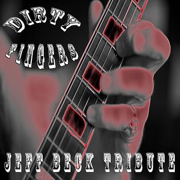 Various Artists - Jeff Beck Tribute "Dirty Fingers"