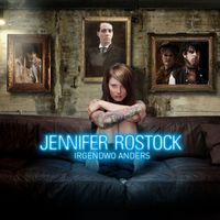 Jennifer Rostock - Irgendwo anders