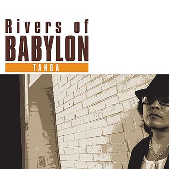 Tanga - Rivers of Babylon
