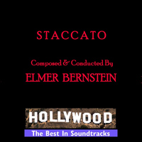 Elmer Bernstein - Staccato