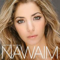 Nawaim - C'Est L'Amour de Ma Vie
