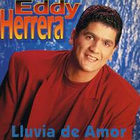 Eddy Herrera - Lluvia De Amor