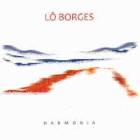 Lô Borges - Harmonia