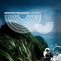 Various Artists - Bridging The Pacific, Vol. 2