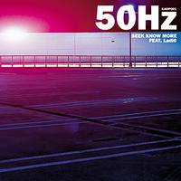 50Hz (feat. Ladi6) - Seek Know More - EP