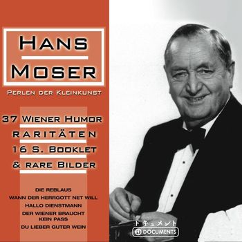 Hans Moser - Hans Moser