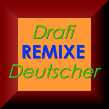Drafi Deutscher - Remixe