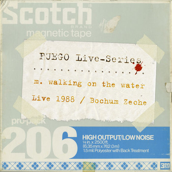 M. Walking On The Water - Live 1988 - Bochum/Zeche