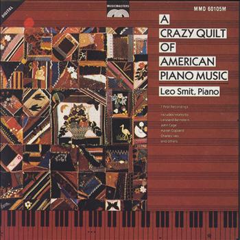Leo Smit - A Crazy Quilt Of American Piano Music
