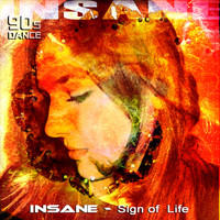 Insane - Sign Of Life