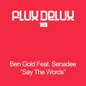 Ben Gold - Say The Words