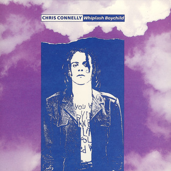 Chris Connelly - Whiplash Boychild