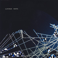 Slipstream - Mantra
