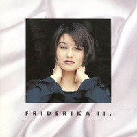 Friderika - Friderika 2