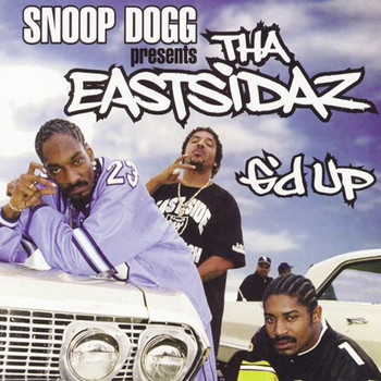 Tha Eastsidaz - G'd Up - Single