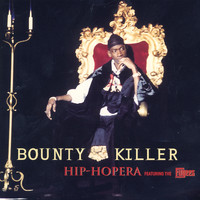 Bounty Killer - Hip-Hopera - Single