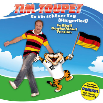 Tim Toupet - So Ein Schöner Tag (Fliegerlied)